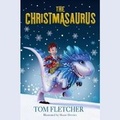 Cover: The Christmasaurus - Listening Library