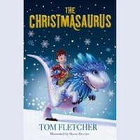 Enlarge image Cover: The Christmasaurus - Listening Library