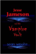 Cover: Jesse Jameson and the Vampire Vault - Crowswing Books