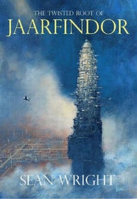 Enlarge image Cover: The Twisted Root of Jaarfindor - Crowswing Books