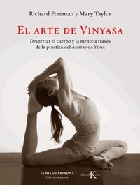 Abbildung von: El Arte de Vinyasa - Editorial Kairos