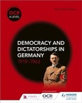 Cover: OCR A Level History: Democracy and Dictatorships in Germany 1919-63 - Hodder Education
