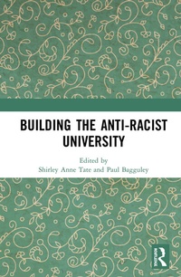 Enlarge image Cover: Building the Anti-Racist University - Routledge