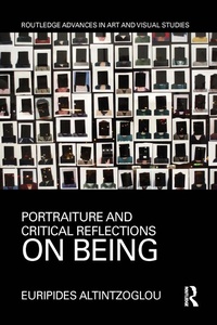 Abbildung von: Portraiture and Critical Reflections on Being - Routledge