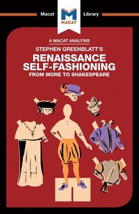 Enlarge image Cover: An Analysis of Stephen Greenblatt's Renaissance Self-Fashioning - Routledge Cavendish