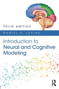 Enlarge image Cover: Introduction to Neural and Cognitive Modeling - Routledge