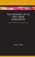 Abbildung von: The Greening of US Free Trade Agreements - Routledge