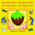 Cover: Biorachan Beag Agus Biorachan Mor - Big Tappietoorie an Wee Tappietoorie - Feisean nan Gaidheal