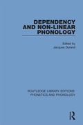 Cover: Dependency and Non-Linear Phonology - Routledge