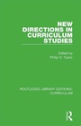 Cover: New Directions in Curriculum Studies - Routledge