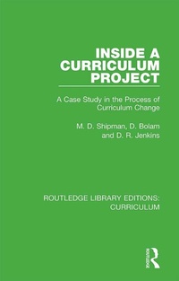 Enlarge image Cover: Inside a Curriculum Project - Routledge