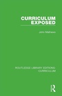 Cover: Curriculum Exposed - Routledge