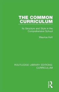 Enlarge image Cover: The Common Curriculum - Routledge