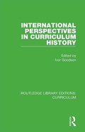 Cover: International Perspectives in Curriculum History - Routledge