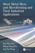 Cover: Sheet Metal Meso- and Microforming and Their Industrial Applications - CRC Press