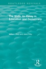 Cover: The Sixth: An Essay in Education and Democracy - Routledge