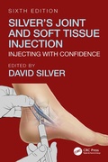 Cover: Silver's Joint and Soft Tissue Injection - CRC Press