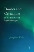 Cover: Doubts and Certainties in the Practice of Psychotherapy - Routledge