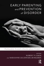 Cover: Early Parenting and Prevention of Disorder - Routledge