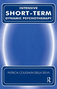 Enlarge image Cover: Intensive Short-Term Dynamic Psychotherapy - Routledge