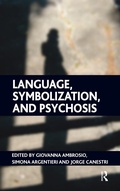 Cover: Language, Symbolization, and Psychosis - Routledge