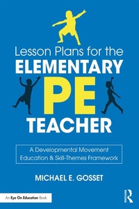 Abbildung von: Lesson Plans for the Elementary PE Teacher - Routledge
