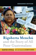 Cover: Rigoberta Menchu And The Story Of All Poor Guatemalans - Routledge