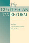 Cover: The Guatemalan Tax Reform - Routledge