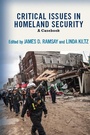 Cover: Critical Issues in Homeland Security - Routledge