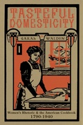 Cover: Tasteful Domesticity - Princeton University Press