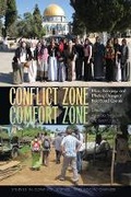 Cover: Conflict Zone, Comfort Zone - Ohio University Press