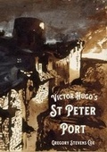 Cover: Victor Hugo's St Peter Port - Blue Ormer Publishing
