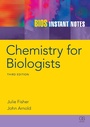 Cover: BIOS Instant Notes in Chemistry for Biologists - Taylor & Francis