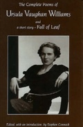 Cover: The Complete Poems of Ursula Vaughan Williams and a Short Story, "Fall of Leaf" - Albion Music Ltd