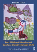 Cover: Early Childhood Education and Care for a Shared Sustainable World - Routledge