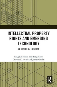 Abbildung von: Intellectual Property Rights and Emerging Technology - Routledge