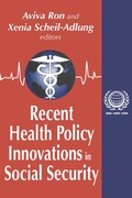 Cover: Recent Health Policy Innovations in Social Security - Routledge