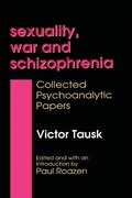 Cover: Sexuality, War, and Schizophrenia - Routledge