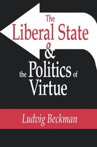 Abbildung von: The Liberal State and the Politics of Virtue - Routledge