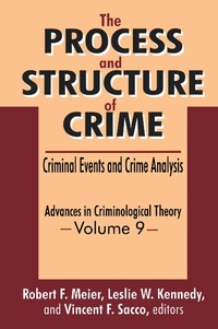 Enlarge image Cover: The Process and Structure of Crime - Routledge