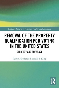 Abbildung von: Removal of the Property Qualification for Voting in the United States - Routledge