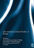 Cover: Latin American Cultural Studies: A Reader - Routledge