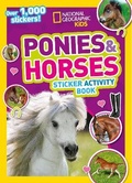 Cover: Ponies and Horses Sticker Activity Book - National Geographic Kids
