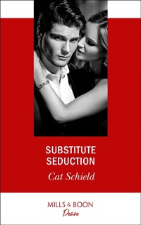 Enlarge image Cover: Substitute Seduction - Mills & Boon