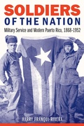 Cover: Soldiers of the Nation - University of Nebraska Press