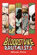 Cover: Bloodstrike: Brutalists - Image Comics