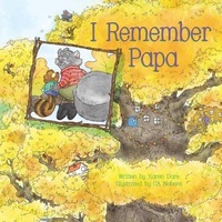 Abbildung von: I Remember Papa - Beaver's Pond Press