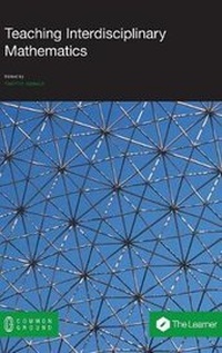 Enlarge image Cover: Teaching Interdisciplinary Mathematics - Common Ground Publishing