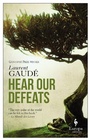 Cover: Hear Our Defeats - Europa Editions