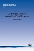 Cover: On Doubly-Efficient Interactive Proof Systems - now publishers Inc